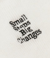 「Small Steps Big Changes. 」クルーソックス - WHITE